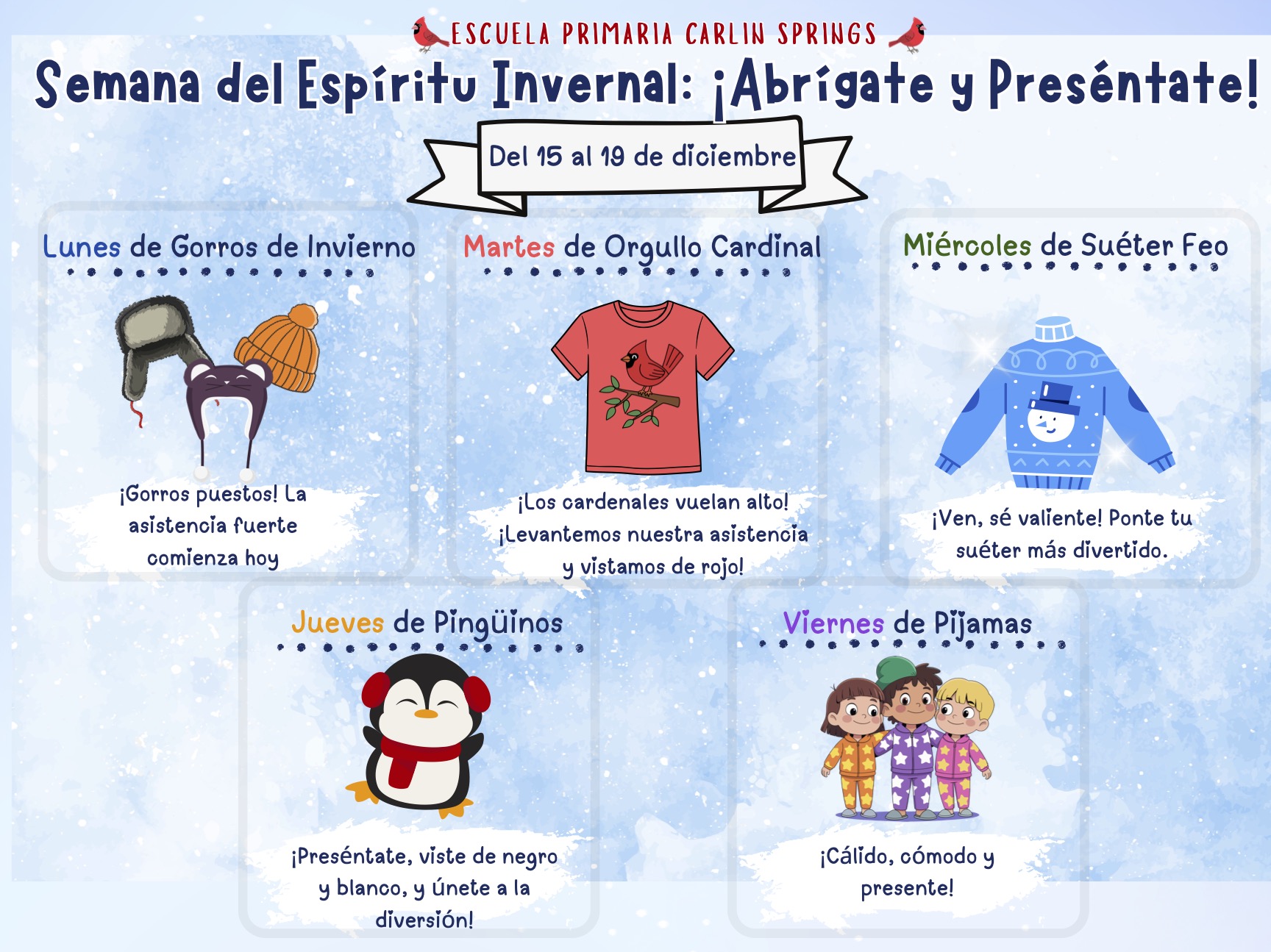 Winter Spirit Week 1215-1219 in Spanish