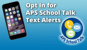 Opt In for APS School Talk Text Alerts Image