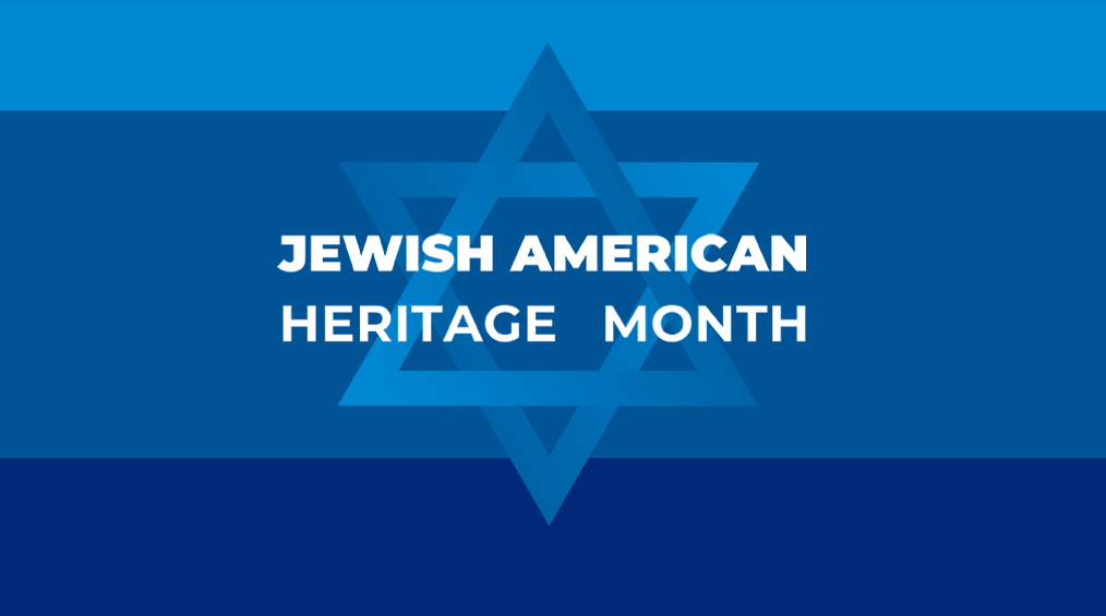 Celebrating our Jewish American Community