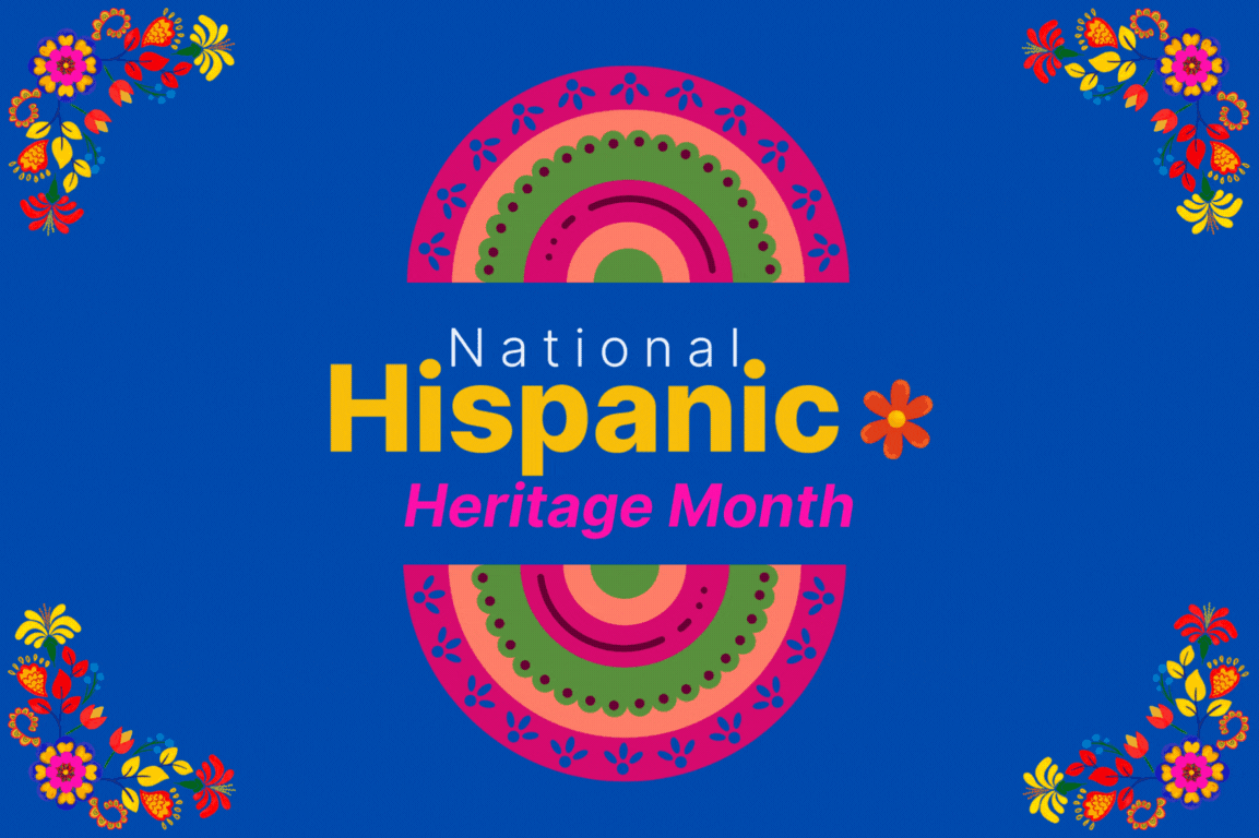 Hispanic Heritage Month September 15-October 15 banner