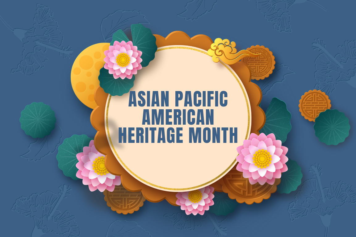 May Asian Paciifc American Month