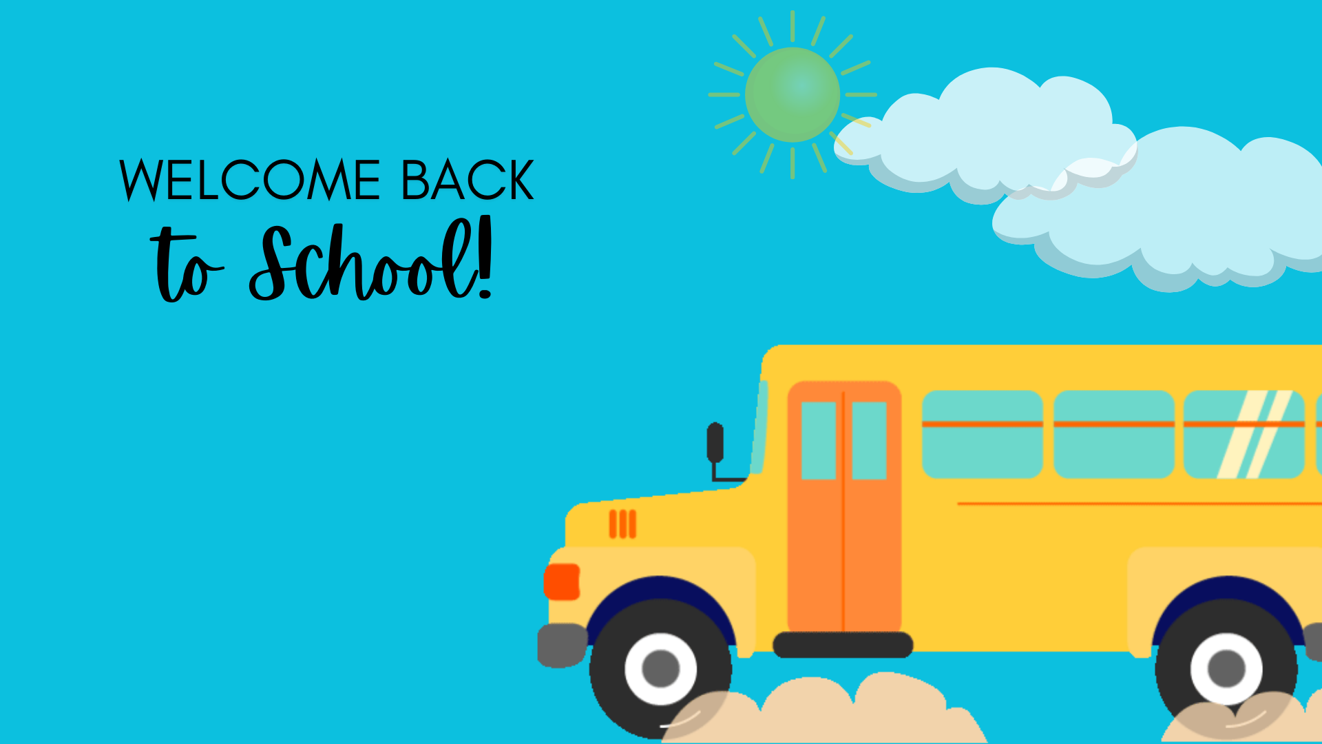 Welcome back to school message with school bus, sun and coulds.