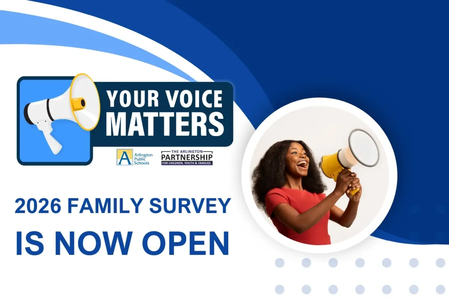 Your Voice Matters Now Open